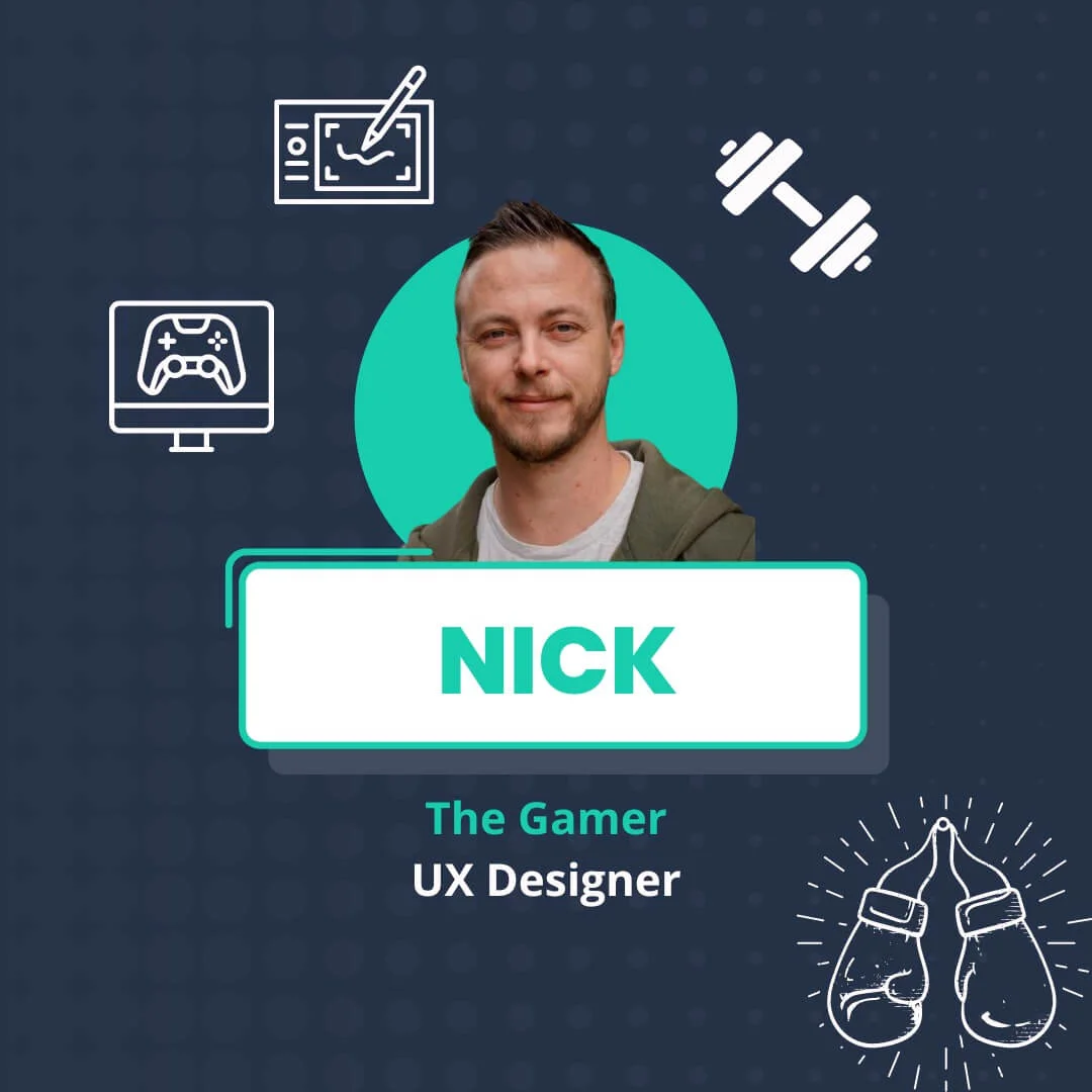 Nick - UX Designer